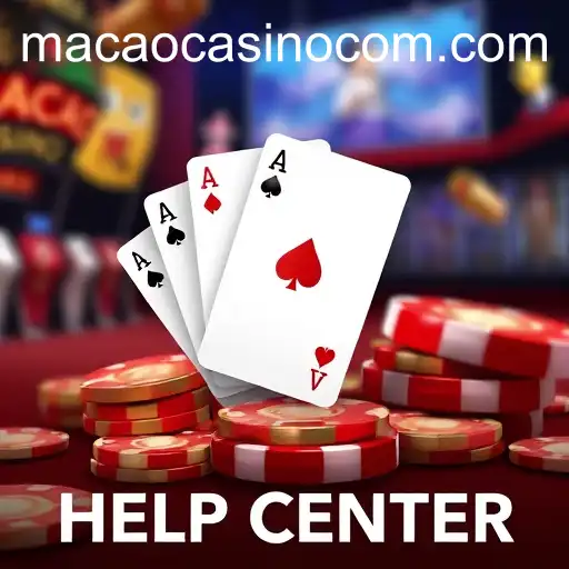 Explore the 'Help Center' Game Category on MacaoCasino
